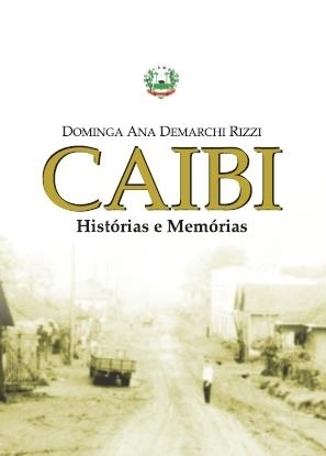 Ceom assessorou na produção do livro Caibi: Histórias e Memórias