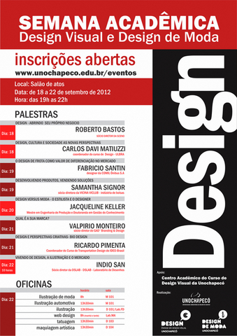 Semana acadêmica integrada dos cursos de Design e Design de Moda 2012